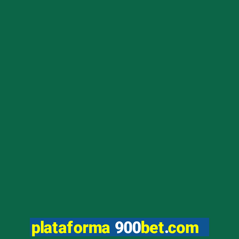 plataforma 900bet.com